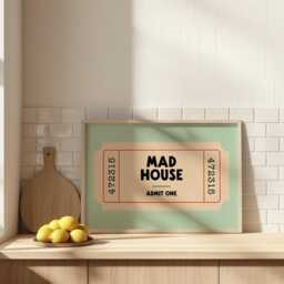 Mad House Print - Entryway Wall Art Hallway Retro Ticket Welcome Sign - thumbnail 2