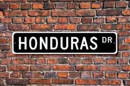 Honduras Sign, Wall Decor, Gift, Souvenir, Keepsake, Custom Street Quality Metal Sign - thumbnail 1