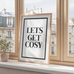 Let's Get Cosy Black & White Wall Art, Daily Affirmations Poster, Minimalist Decor, Cute Bedroom Print, Simply Home Art - thumbnail 2