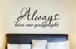 Always Kiss Me Goodnight Vinyl Wall Decal Romantic Bedroom Decor - thumbnail 1