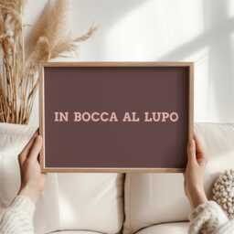 In Bocca Al Lupo Print - Italian Good Luck Idiom, Theater & Opera Quote, Wolf Art, Perfect Gift For Performers, Italy Lovers & Graduates - thumbnail 1