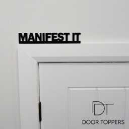 Manifest It Door Topper - Manifestation Quote Sign Law Of Attraction Mindset Decor Motivational Goal Setting Home Office Study - thumbnail 1