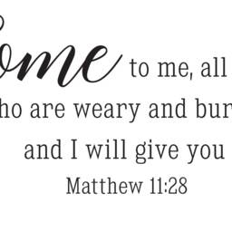 "Vinyl Wall Art Decal - Matthew 1128 ""Come To Me, All You Who Are Weary & Burdened, I Will Give Rest" - thumbnail 2