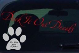 "Paw Print With Quote ""My Kids Have 4 Paws" - thumbnail 1