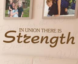 In Union There Strength Inspirational Motivational Family Love Vinyl Lettering Decoration Quote Wall Decal Saying Sticker Art Decor I57 - thumbnail 1