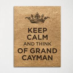 Keep Calm & Think Of Grand Cayman - Any Location Available Fine Art Print Choice Color Purchase 3 Receive 1 Free - thumbnail 3