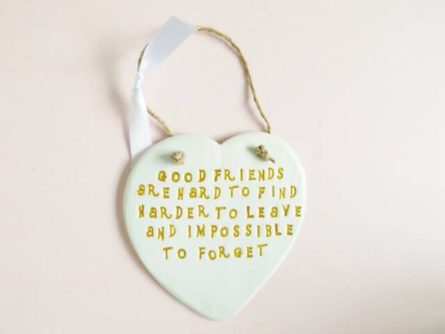 Good Friends Quote Heart Ornament Friendship Sentiment Phrase Plaque Meaningful Leaving Thoughtful Friend Gift - image 1