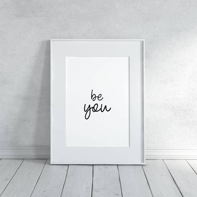 Quote Print - Be You Motivational Inspirational Positive - image 1