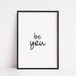 Quote Print - Be You Motivational Inspirational Positive - thumbnail 2