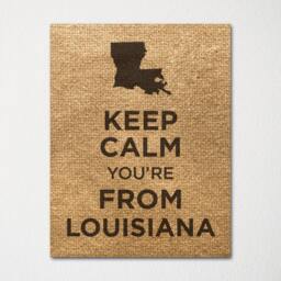 Keep Calm You're From Louisiana - Any Location Available Fine Art Print Choice Of Color Purchase 3 & Receive 1 Free - thumbnail 3