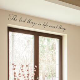 Vinyl Wall Decal The Best Things in Life Aren't - Home Quote Life Decal- 065 - thumbnail 1