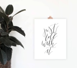 Just Roll With It Print, Digital Download, Minimalist Office Decor, Wall Art, Simple Home Lettered Poster - thumbnail 1