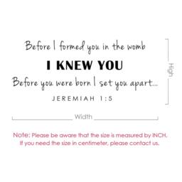 Before I Formed You in The Womb... Jeremiah 15 Bible Verse Vinyl Wall Decal Quotes - 055 - thumbnail 4