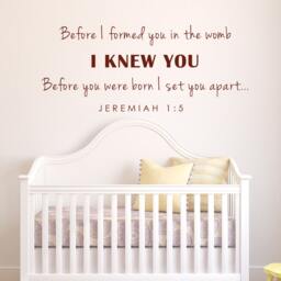 Before I Formed You in The Womb... Jeremiah 15 Bible Verse Vinyl Wall Decal Quotes - 055 - thumbnail 1