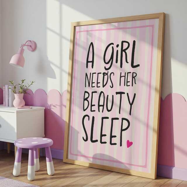 A Girl Needs Her Beauty Sleep Print, Teenager Girls Bedroom Decor, Nursery Wall Art, Kids Room, Quote Teens