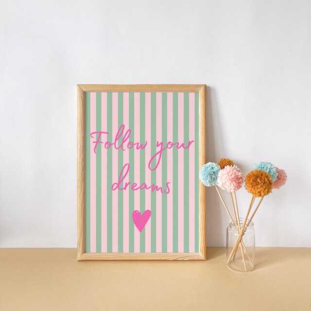 Follow Your Dreams Girls Positive Affirmation Wall Print For Bedroom Or Nursery - image 1