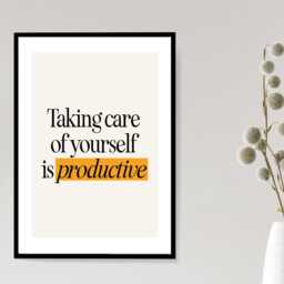 Taking Care Of Yourself Print - Positive Quote Poster Motivational Wall Art Home Decor Gift Idea A5 A4 A3 Framed Or Unframed - thumbnail 3
