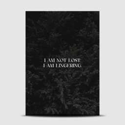 I'm Not Lost, Lingering - Dark Forest Soft Goth Print Moody Botanical Quote Art Alternative Gift Idea Wall Decor For Gothic Home - thumbnail 3