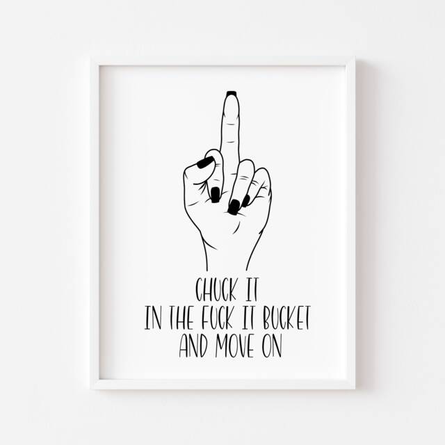 Middle Finger Art Print Funny Fck It Bucket Wall Decor - Unframed - image 1