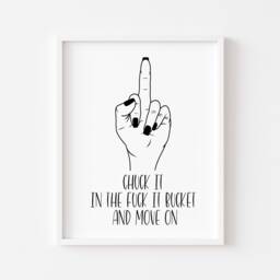 Middle Finger Art Print Funny Fck It Bucket Wall Decor - Unframed - thumbnail 1