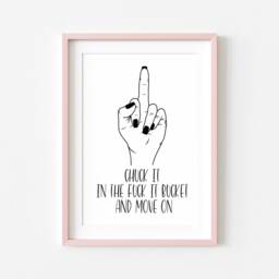 Middle Finger Art Print Funny Fck It Bucket Wall Decor - Unframed - thumbnail 3