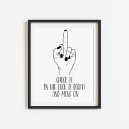 Middle Finger Art Print Funny Fck It Bucket Wall Decor - Unframed - thumbnail 2