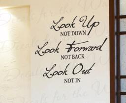 Look Up Not Down Forward Back Out in Inspirational Vinyl Wall Decal Decoration Quote Lettering Decor Sticker Graphic Art In54 - thumbnail 1