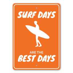 Surfing Days Sign, Best Days, Surfers House Gift, Metal Surf Wall Decor, Custom Ocean Sign - Quality Aluminum Ens1003580 - thumbnail 2
