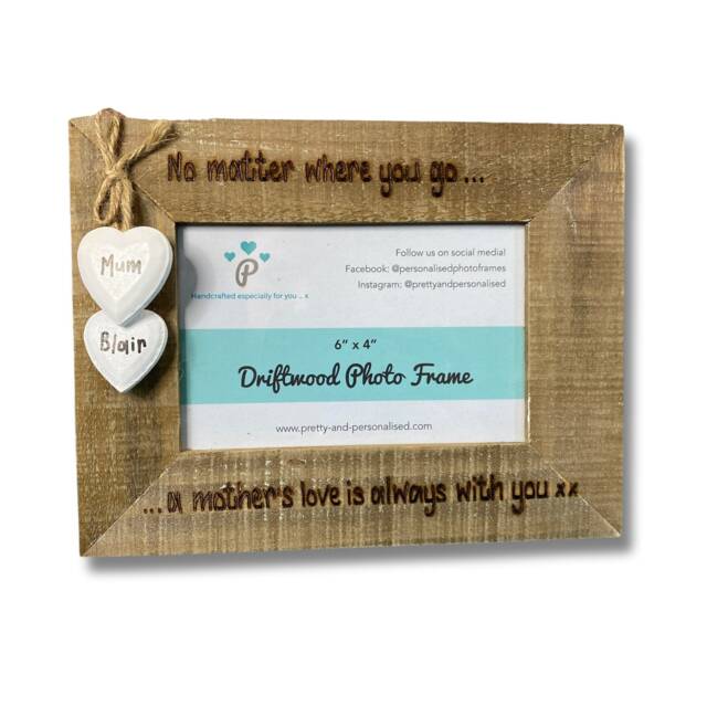 A Mothers Love Is Always With You - Mother's Day/Daughter Mum Gift Personalised Driftwood Photo Frame 6x4 - image 1