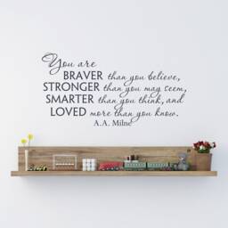 Braver Than You Believe Wall Decal A.a. Milne Quote - Nursery & Playroom Vinyl Lettering Art Q314 - thumbnail 3