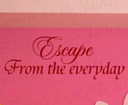 Escape From Everyday Inspirational Motivational Decorative Adhesive Vinyl Quote Sticker Wall Decal Decor Saying Lettering Decoration I81 - thumbnail 1