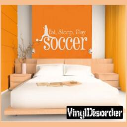 Eat Sleep Play Soccer - Vinyl Wall Decal Quotes Sticker S011Et - thumbnail 1