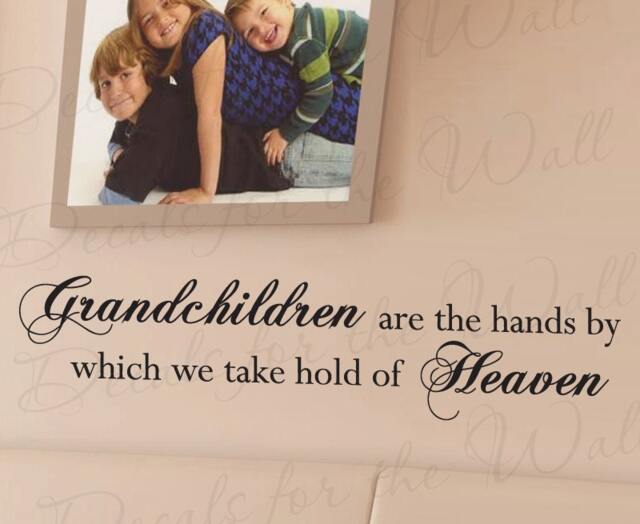 Grandchildren Hands By Which We Hold Heaven Grandparent Grandma Grandpa Grandkid Family Wall Decal Vinyl Quote Sticker Art Decor K70 - image 1