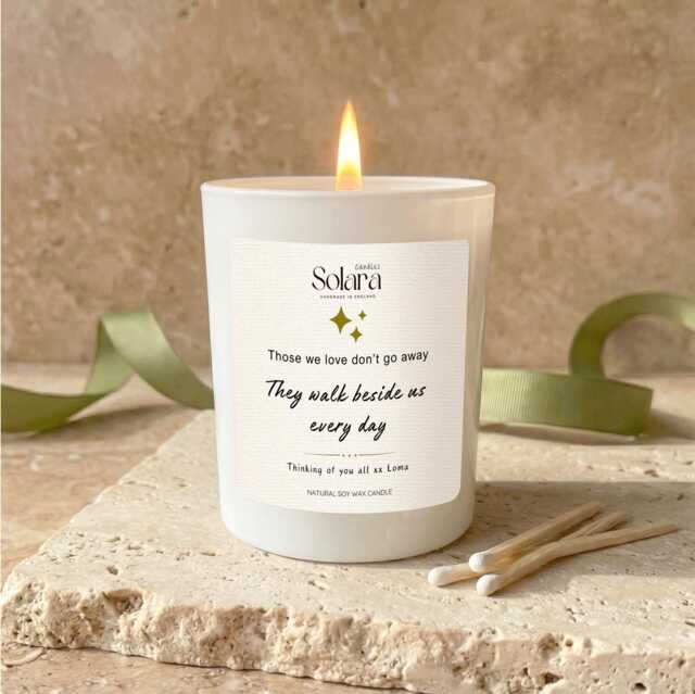 Those We Love Don't Go Away Sympathy Candle Gift, Personalised Memorial For Loss Dad Mum Friend, Remembrance Thinking Of You - image 1