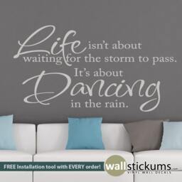 Dancing in The Rain Quote - Vinyl Wall Decal Art - thumbnail 2