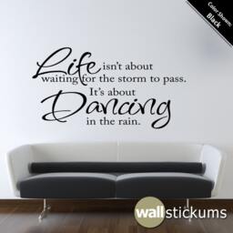 Dancing in The Rain Quote - Vinyl Wall Decal Art - thumbnail 3