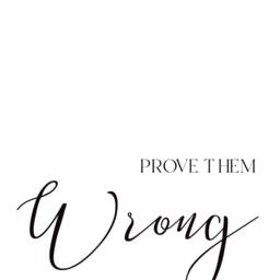 Prove Them Wrong Print, Girl Boss Typography Inspirational Motivational Wall Art, Office Decor, Postitiive Quotes - thumbnail 2