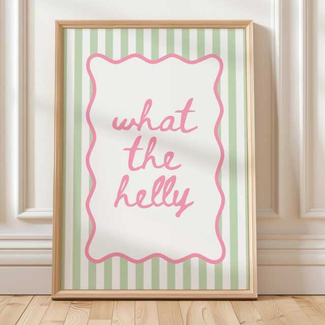 What The Helly Art Print, Funny Quote Wall Art, Trendy Striped Poster, Green & Pink Decor - image 1