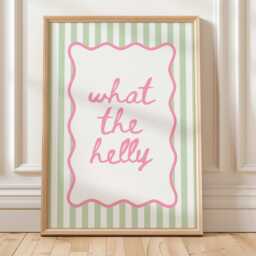What The Helly Art Print, Funny Quote Wall Art, Trendy Striped Poster, Green & Pink Decor - thumbnail 1