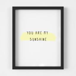 You Are My Sunshine Print Watercolour Nursery Wall Art - Unframed - thumbnail 3