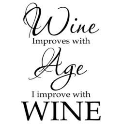 Vwaq Wine Improves With Age I Improve - Funny Decals Vinyl Wall Quotes -18125 - thumbnail 2