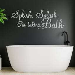 Splish Splash I'm Taking A Bath - Bathroom Wall Sticker Quote Vinyl Decal For Kids & Family Home Decor - thumbnail 3