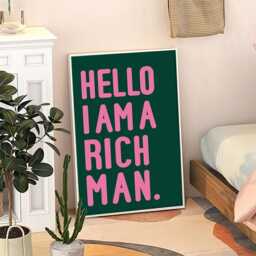 Hello I Am A Rich Man Quote Art Canvas Poster, Trendy Wall Art, Apartment Aesthetic Decor, Retro Home Printed Gift - thumbnail 3