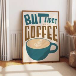 Coffee Wall Art Print, But First Kitchen Poster, For Kitchen, Dining Room, Retro Gift Idea 2229 - thumbnail 2