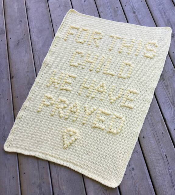 For This Child We Have Prayed Crochet Baby Blanket Pattern - image 1