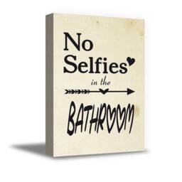 Bath Decor. No Selfies in The Bathroom. Canvas Funny Art Decals. Printed Wall For Home. Bathroom Framed Art. Ready To Hang Picture - thumbnail 2