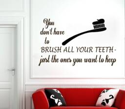 Dental Clinic Wall Decal Toothbrush Quote Vinyl Sticker 2983 - thumbnail 1