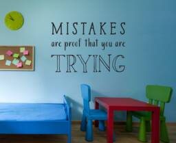 "Vinyl Wall Art Decal - ""Mistakes Are Proof That You Trying" - thumbnail 1