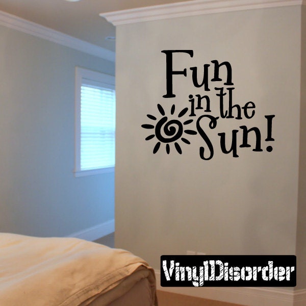 Fun in The Sun Summer - Vinyl Wall Decal Quotes Sticker Hd121Et - image 1