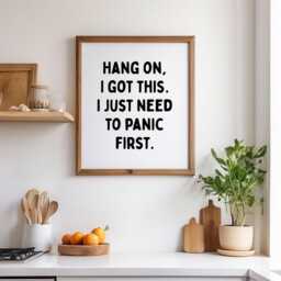 Typography Poster, Fun Quote Text Prints, Hang On I Got This Print, Modern Posters & Home Decor Prints - thumbnail 3